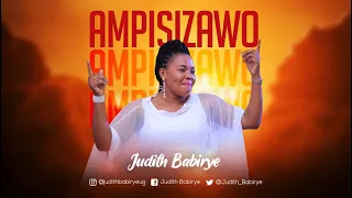 ampisizawo judith babirye official audio ugandan gospel music 