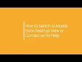 IC Portal How to Switch to Desktop View or Contact Us
