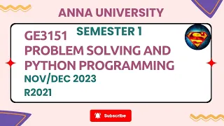 GE3151 Problem Solving and Python Programming 2023