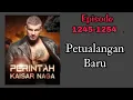 Download Lagu Perintah Kaisar Naga Bab 1245-1246-1247-1248/1249/1250/1251/1252-1254 || Petualangan Baru di Selatan