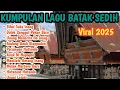 Download Lagu LAGU BATAK SEDIH TERBARU 2025 || FULL ALBUM ANDUNG RINDU || VIDEO KLIP DI PERANTAUAN