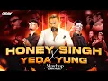 Lagu Honey Singh X Yeda Yung Mashup | 2025 | 51 Glorious Days | Bollywood Rap Mashup | BERRY MUSIC