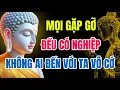 Download Lagu Phật Dạy: Mọi Gặp Gỡ Đều Có Nhân Duyên – Không Ai Xuất Hiện Vô Cớ