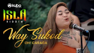 way sukod oh caraga isla riddim reggae rendition