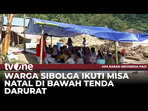 Suasana Perayaan Natal di Tenda Pengungsian Sibolga