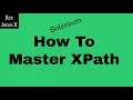 Selenium How To Master XPath 86