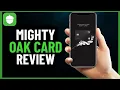 Review on Acorns Mighty Oak Debit Card Full Guide 2024