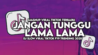 dj dont wait for long slow viral tiktok full song maman fvndy 2025