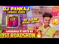 Download Lagu Dj Pankaj came from Hariduwar and the setup is ready for the 1st roadshow 😍 | There will be no ro...