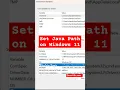 How to set Java Path on Windows 11 Set Environment variable