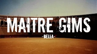 Maître gims - Bella