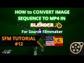 Download Lagu HOW to IMAGE SEQUENCE to MP4