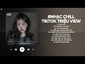 Download Lagu Nhạc Chill TikTok Triệu View - Những Bản Lofi Buồn Hay Nhất Hiện Nay - Nhạc Lofi Chill Buồn 2025