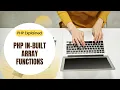 PHP Array Functions