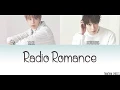 Download Lagu Radio Romance - Doyoung X Taeil (NCT) Lyrics [Han,Rom,Eng]