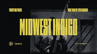 Twenty One Pilots - Midwest Indigo (Live in Mexico City)