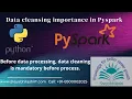 Data cleansing importance in Pyspark Multiple date format clean special characters in header