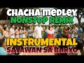 Download Lagu 💥CHACHA MEDLEY REMIX (INSTRUMENTAL) NONSTOP💥