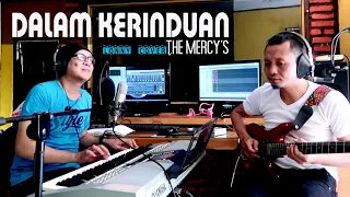 dalam kerinduan the mercys cover by lonny