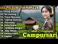 Download Lagu FULL ALBUM TERPOPULER CAMPURSARI SRAGENAN KOPLO GAYENG 2025 FULL BASS EMPUK SYAHDU ENAK DIDENGARKAN 