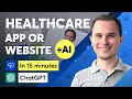 How to Build A Healthcare Mobile App with AI ChatGPT