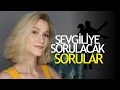 Download Lagu Sevgiliye Sorulacak Sorular - Etkileyici Aşk Soruları