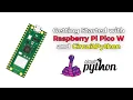 Getting Started with Raspberry Pi Pico W and CircuitPython