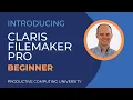 Claris FileMaker Pro Beginner Course Available and FileMaker training series announcement