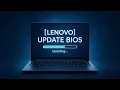 Lenovo Update System BIOS On Your Lenovo Laptops How To