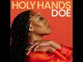 Holy Hands - DOE