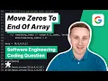 Coding Mock Interview - Move All Zeros To End Of Array with Google SWE