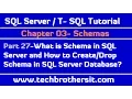 What is Schema in SQL Server How to Create or Drop Schema - SQL Server T-SQL Tutorial Part 27