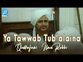 Download Lagu Ya Tawwab Tub'alaina (Qod Kafani) - Hadrah Majelis Rasulullah SAW Jatim
