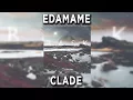 Edamame - Clade