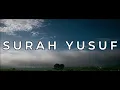 Download Lagu SURAH YUSUF |12th Quranic Surah| Holy Quran Recitation by Mishary Rashid Alafasy |