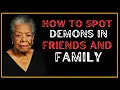 Download Lagu Hoe je demonen kunt herkennen die verborgen zitten in vrienden en familie || Dr. Maya Angelou