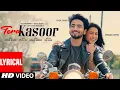 Download Lagu Tera Kasoor (Lyrical Video): Vishal Mishra | Mr. Faisu, Mannara | Payal Dev, Kunaal Vermaa