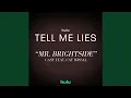 Mr Brightside From Tell Me Lies Season 2