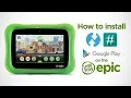 Install TWRP Google Play and SuperSU root on your LeapFrog Epic
