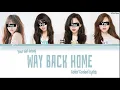 Download Lagu [YOUR GIRL GROUP] ‘Way Back Home’ (Original SHAUN - Cover Lake)(Color Coded HAN|ROM|ENG)
