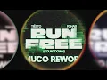 Tiësto & R3hab - Run Free [Countdown] - (MUCO Rework)
