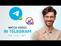 How to Watch Telegram Videos Directly in the App (2025)