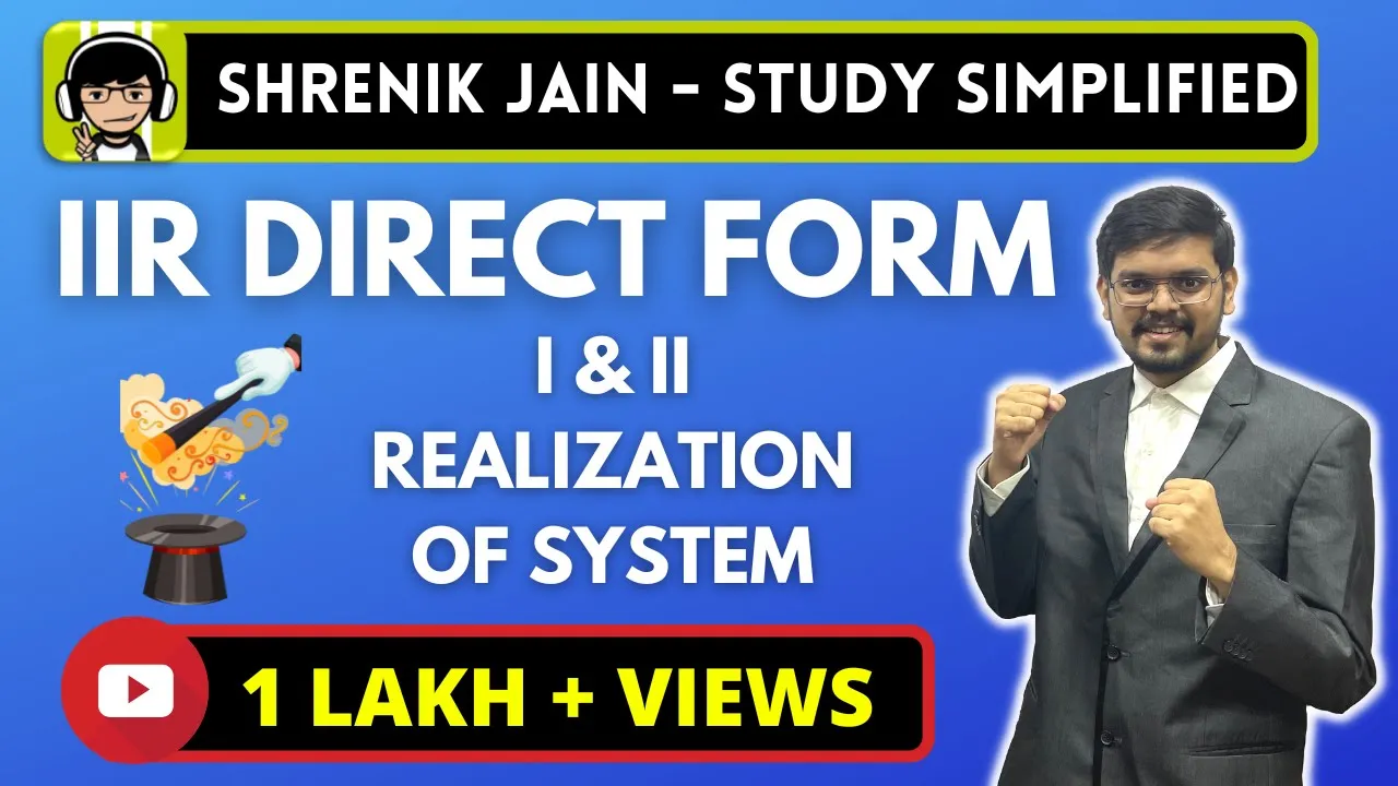IIR realization - DIRECT FORM 1 and DIRECT FORM 2