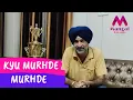 Download Lagu Kyu Murhde Murhde | Manmohan Waris | Mangal Hathur Shayari
