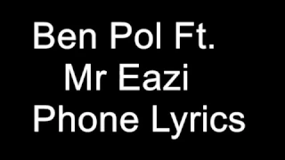 ben pol ft mr eazi phone lyrics