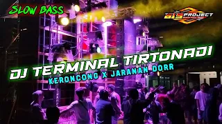 dj terminal tirtonadi keroncong x jaranan dorr slow bass cempaka music production dj viral