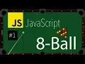 1 8-Ball Pool Game with JavaScript and HTML5 - Drawing on Canvas