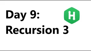 Hackerrank Day 9 Recursion 3 Solution - Java 8 Hackerrank 30 Days Of Code