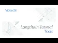 Tools in LangChain Turning LLMs into Actionable AI Agents 26 LangChain Series
