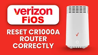 NEW How to Reset Verizon Fios CR1000A Router Correctly Fix Connectivity Issues Fast Easy